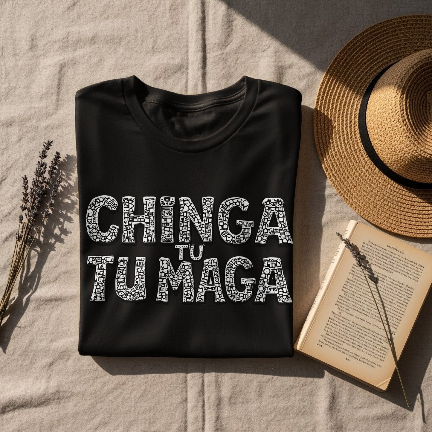 Chinga Tu Tu Maga Graphic T-Shirt Novelty Apparel