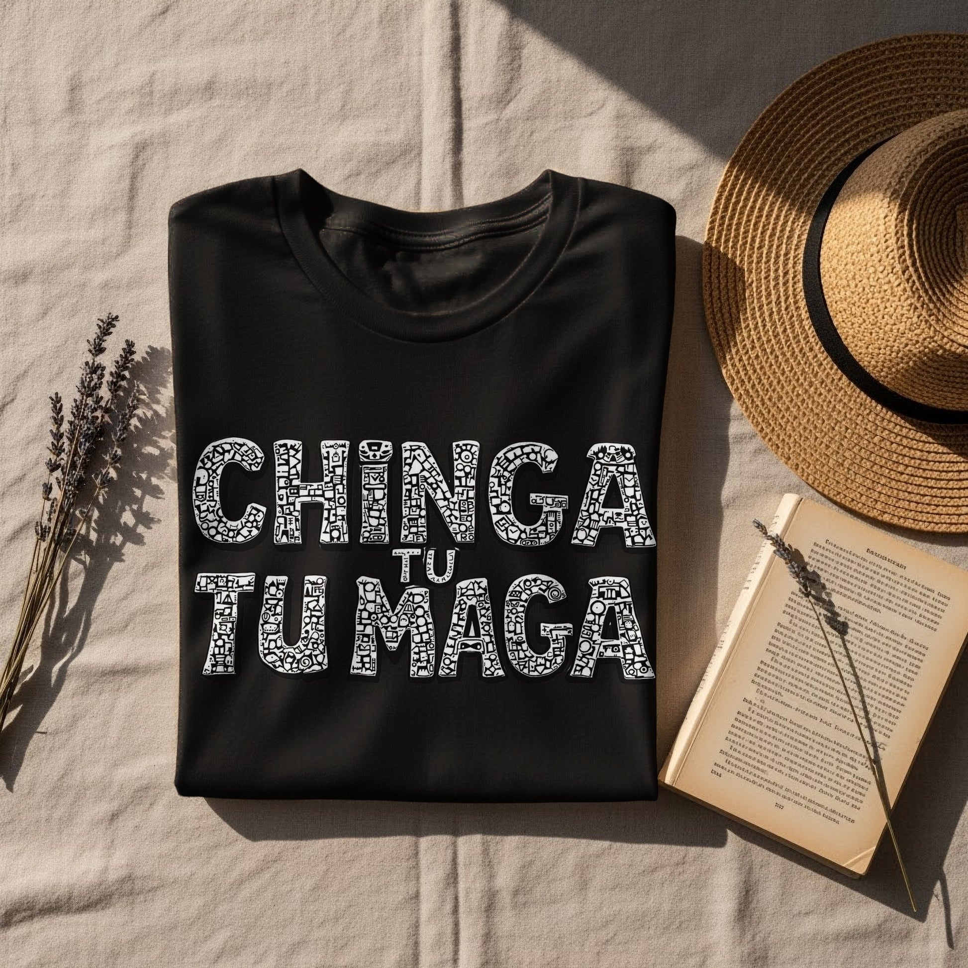Chinga Tu Tu Maga Graphic T-Shirt Novelty Apparel