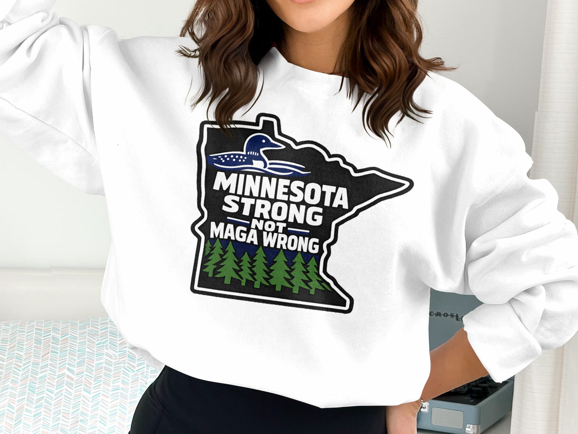 Minnesota Strong Not Maga Wrong Design Sweatshirt