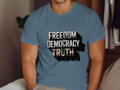 Freedom Democracy Truth Graphic Tee Shirt product