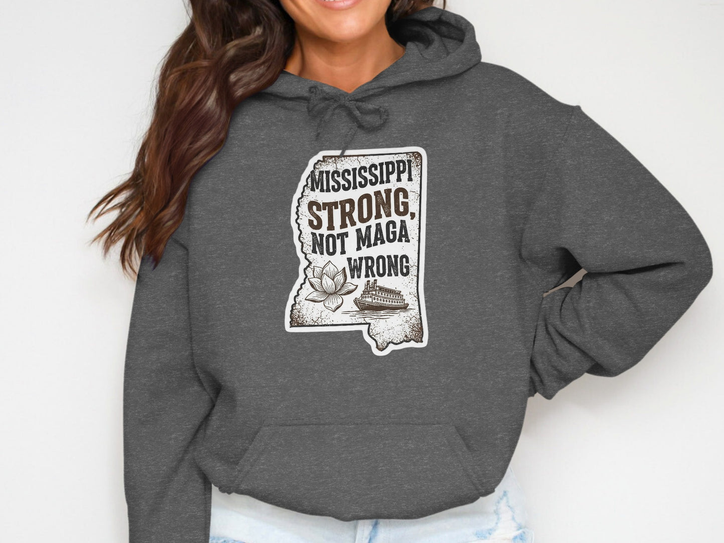 Mississippi Strong Not Maga Wrong Hoodie product