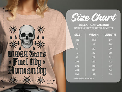MAGA Tears Fuel My Humanity Graphic Tee