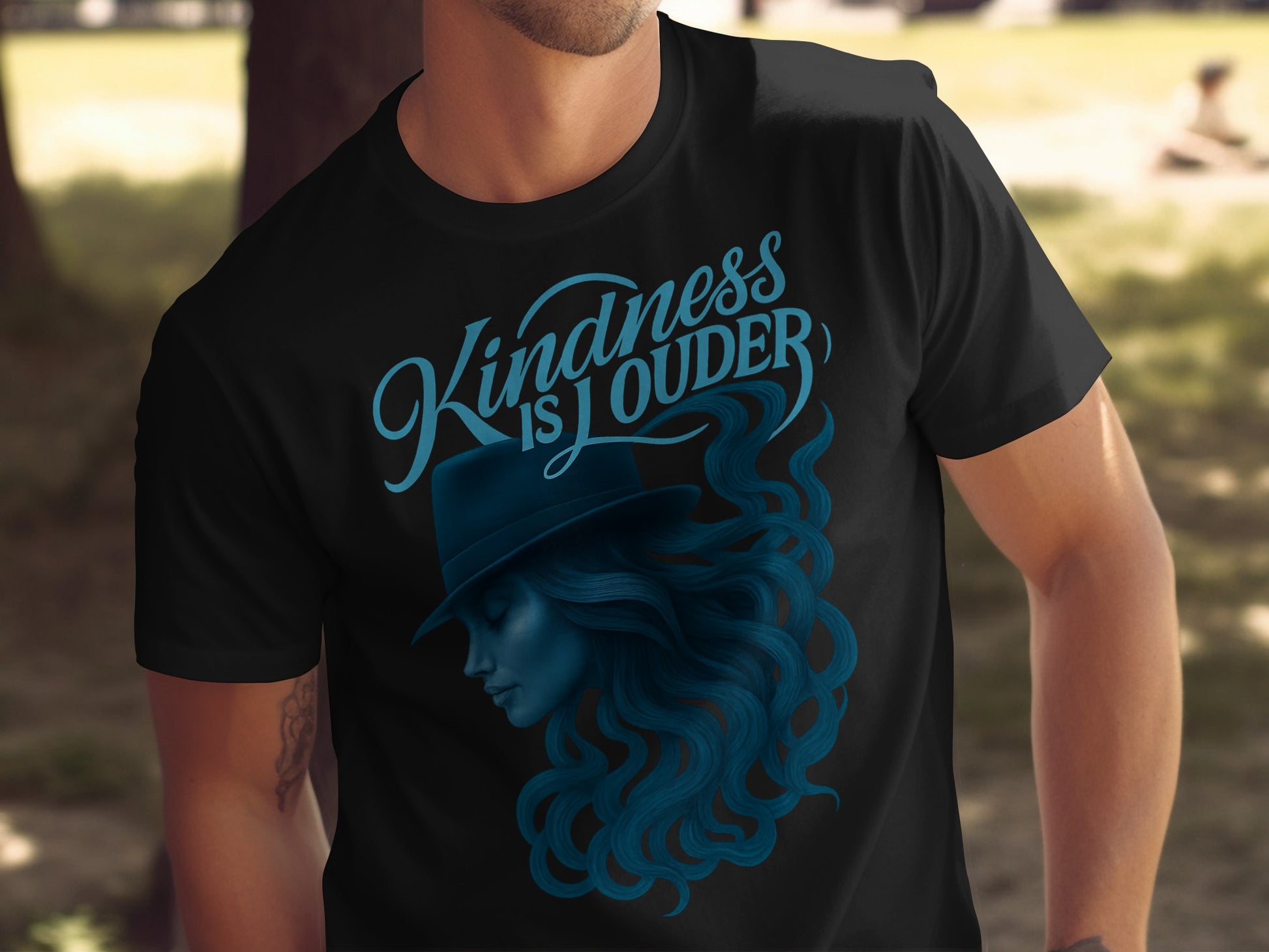 Kindness is Louder with Hat and Flowing Hair Shirt
