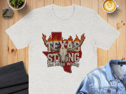 Texas Strong Not Maga Wrong Graphic T-Shirt product