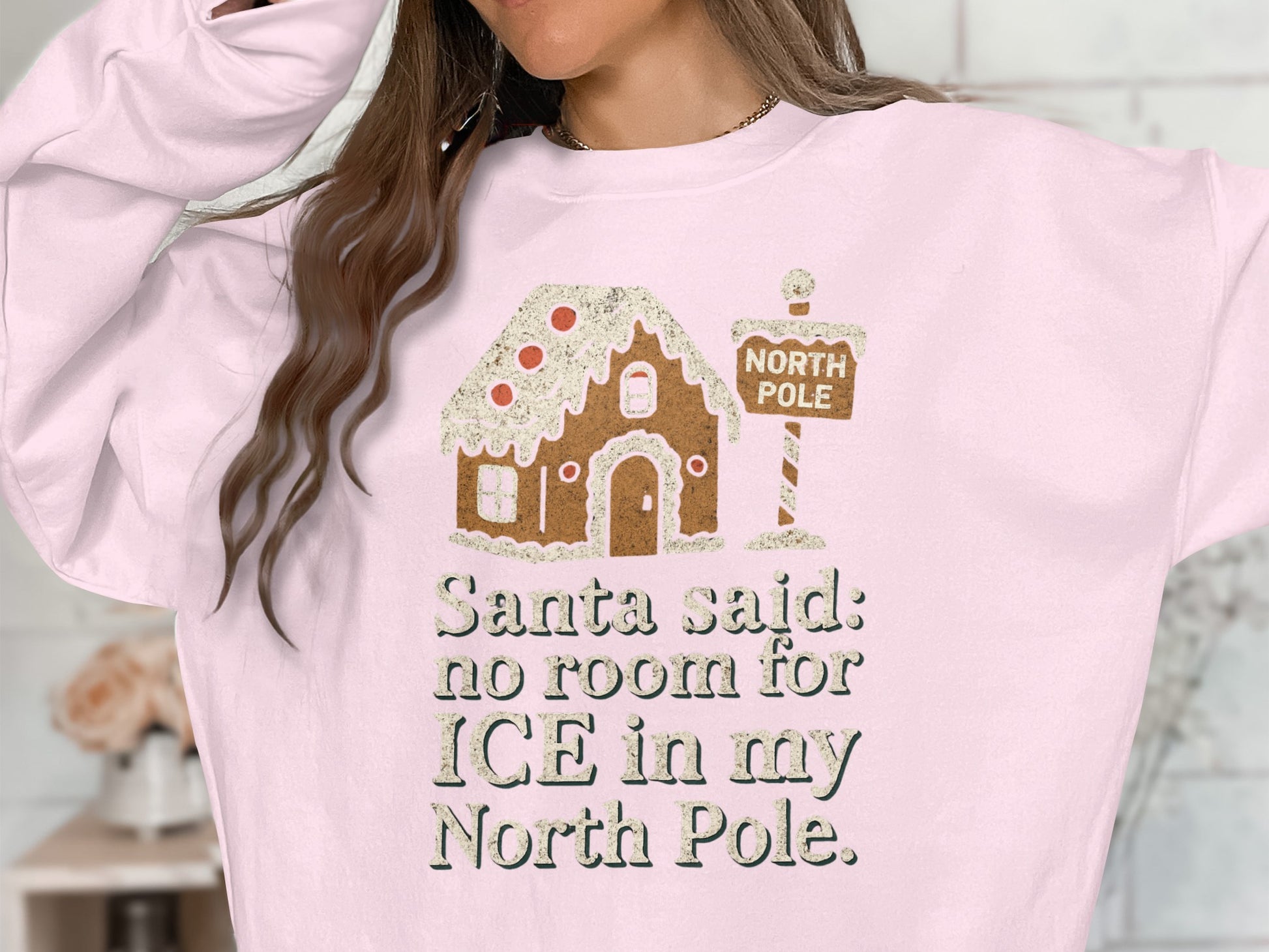 Santa Said No Room For Ice In My North Pole Shirt