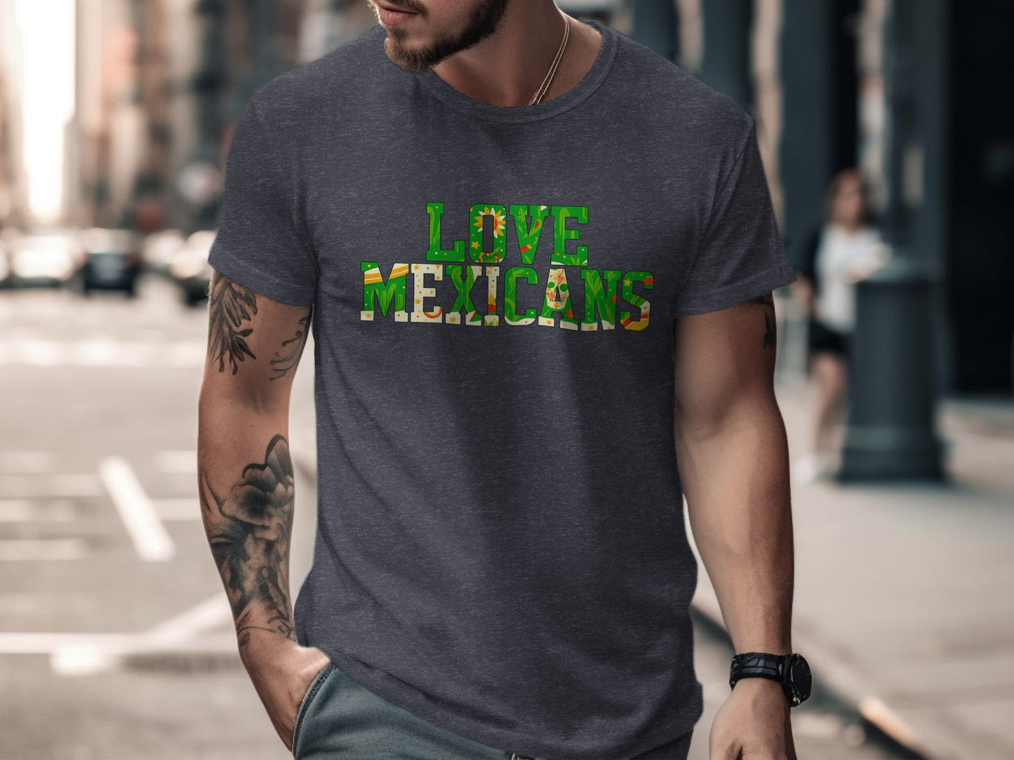Love Mexicans Graphic Tee Unique Fashion Product