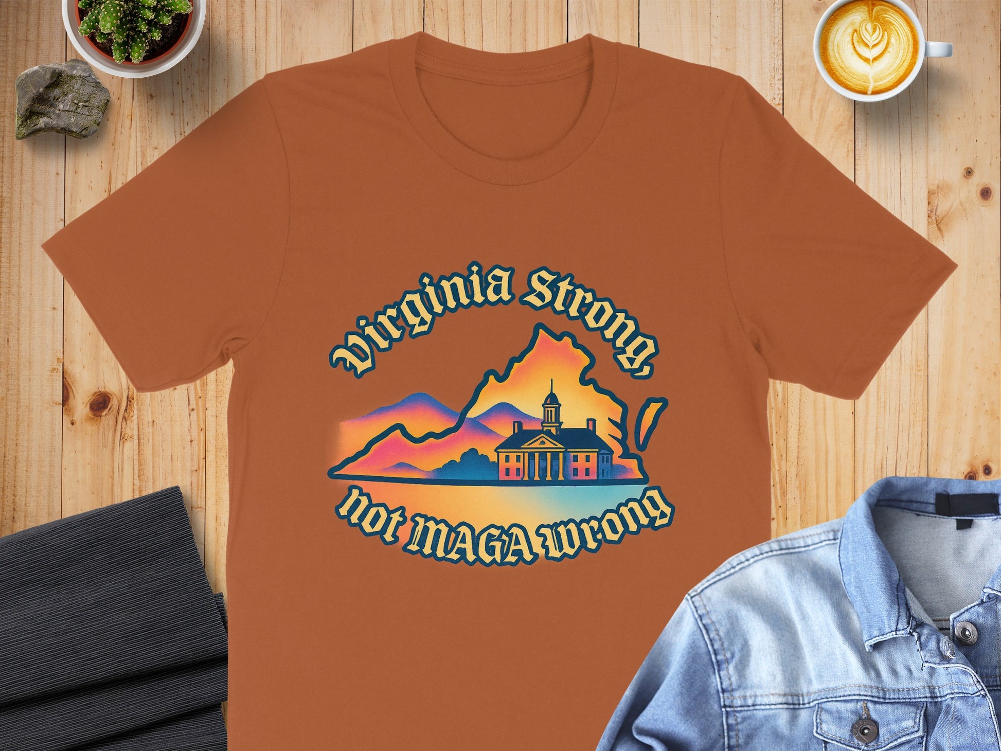 Virginia Strong Not MAGA Wrong T-Shirt product