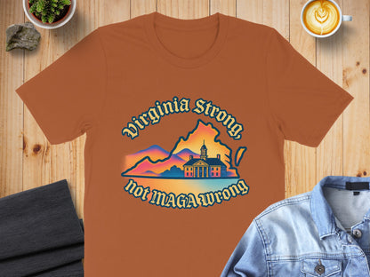 Virginia Strong Not MAGA Wrong T-Shirt product
