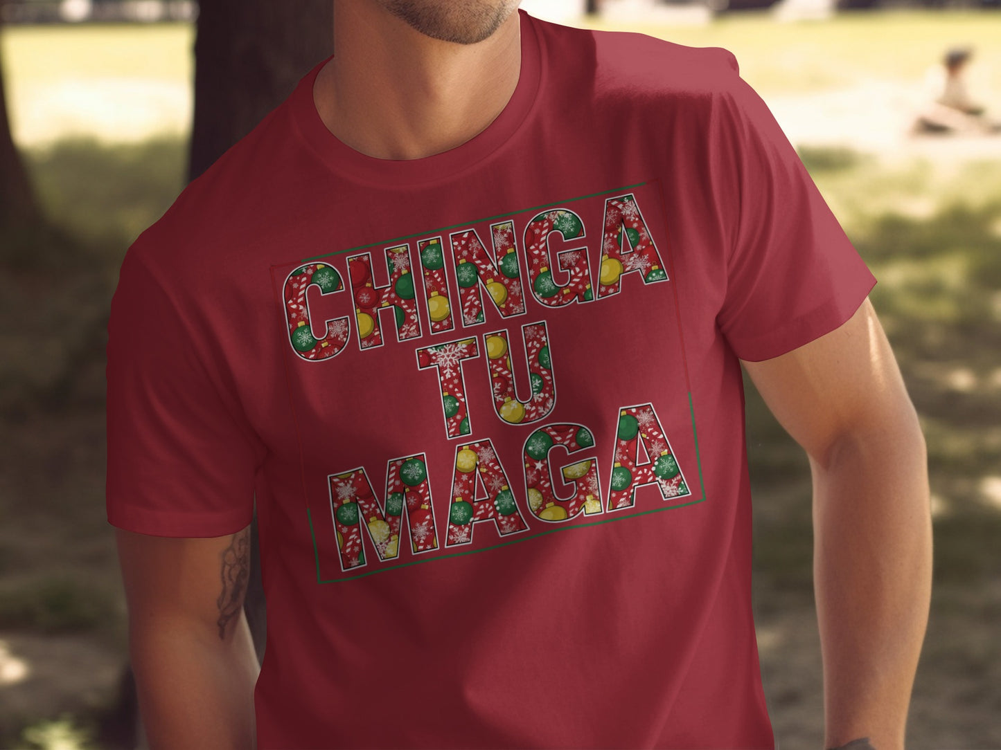 Chinga Tu Maga Graphic Tee Funny Statement Shirt