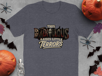 This Dadulous Raises Little Terrors T-Shirt product