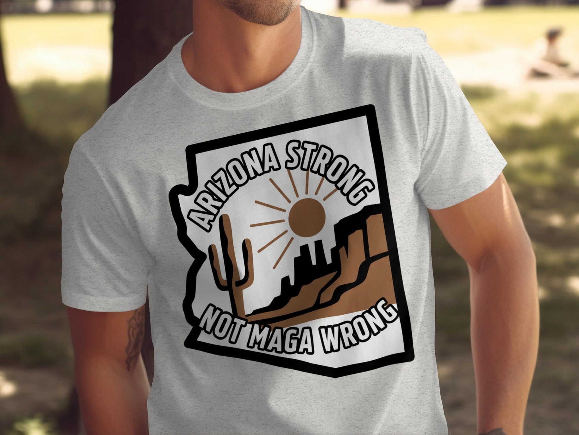 Arizona Strong Not Maga Wrong Graphic T-shirt product
