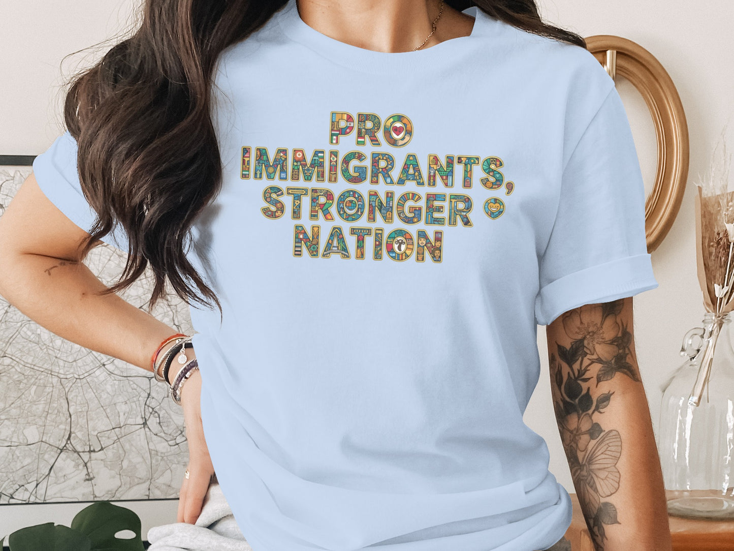 Pro Immigrants Stronger Nation Graphic Tee