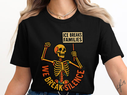 Skeleton Graphic We Break Silence Halloween Shirt T-Shirts
