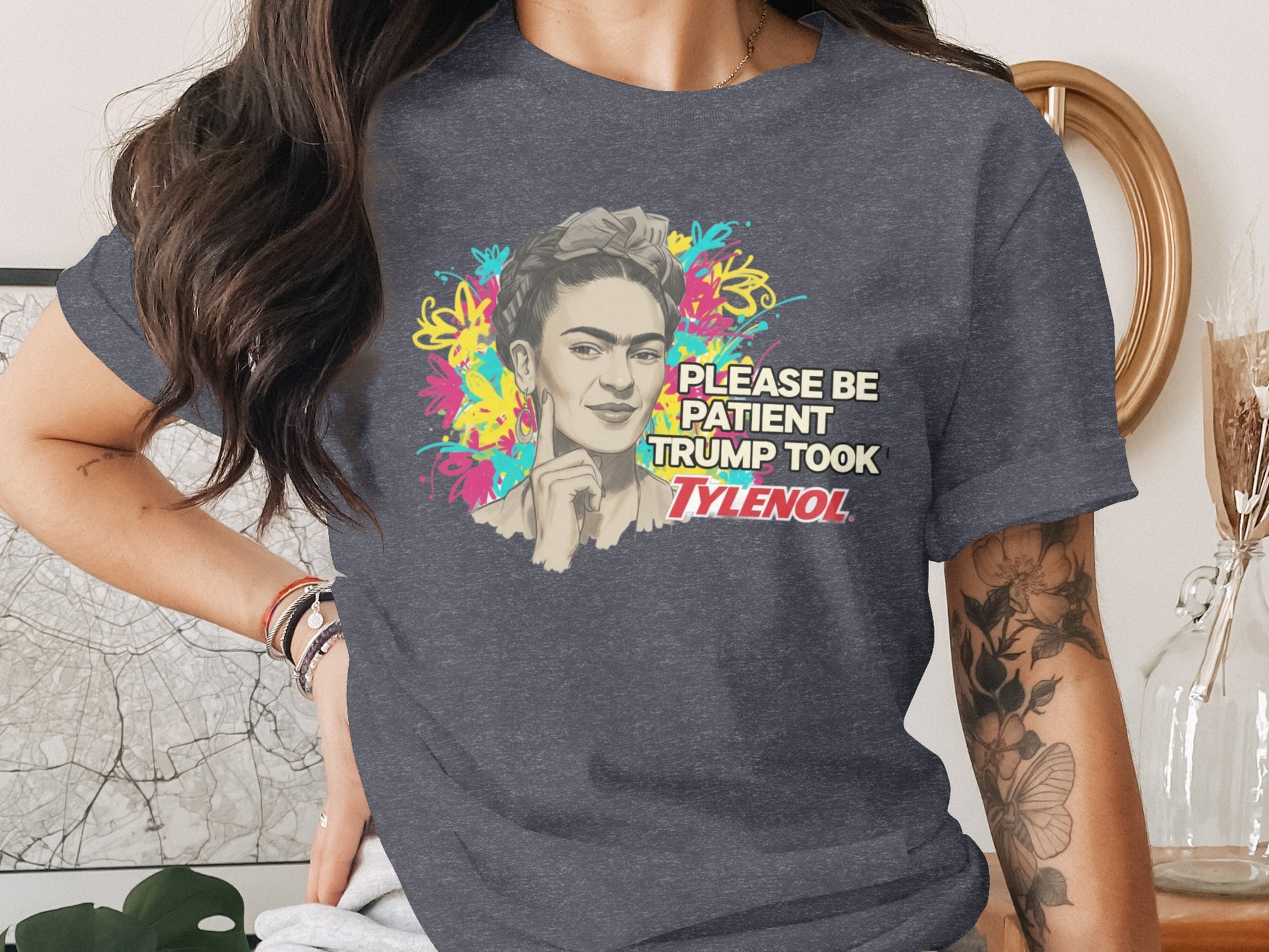 Please Be Patient Trump Took Tylenol T-Shirt