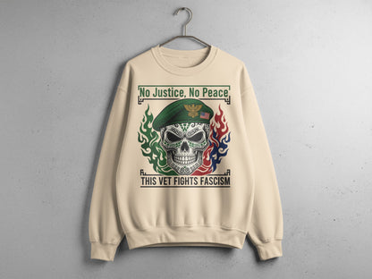 No Justice No Peace This Vet Fights Fascism sweatshirt