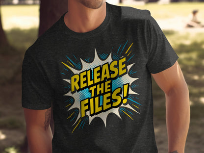 Release The Files Text Graphic T-Shirt Product