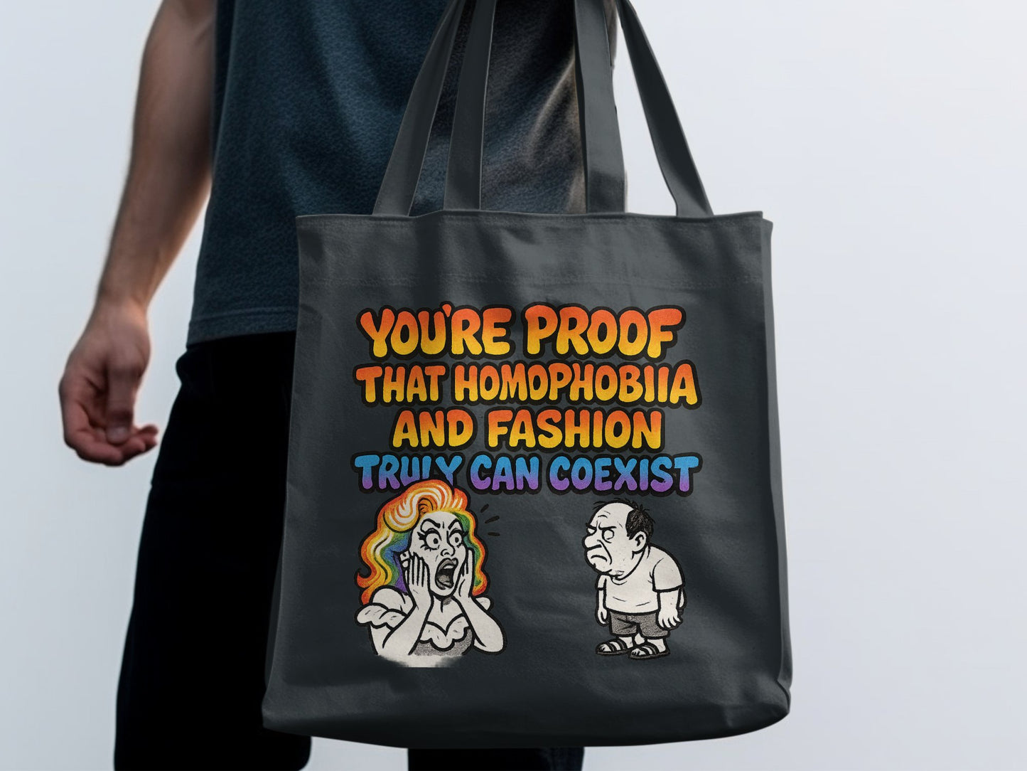 You're Proof That Homophobia Truly Can Coexist product type