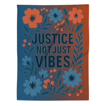 Justice Not Just Vibes Floral Inspired Blanket product