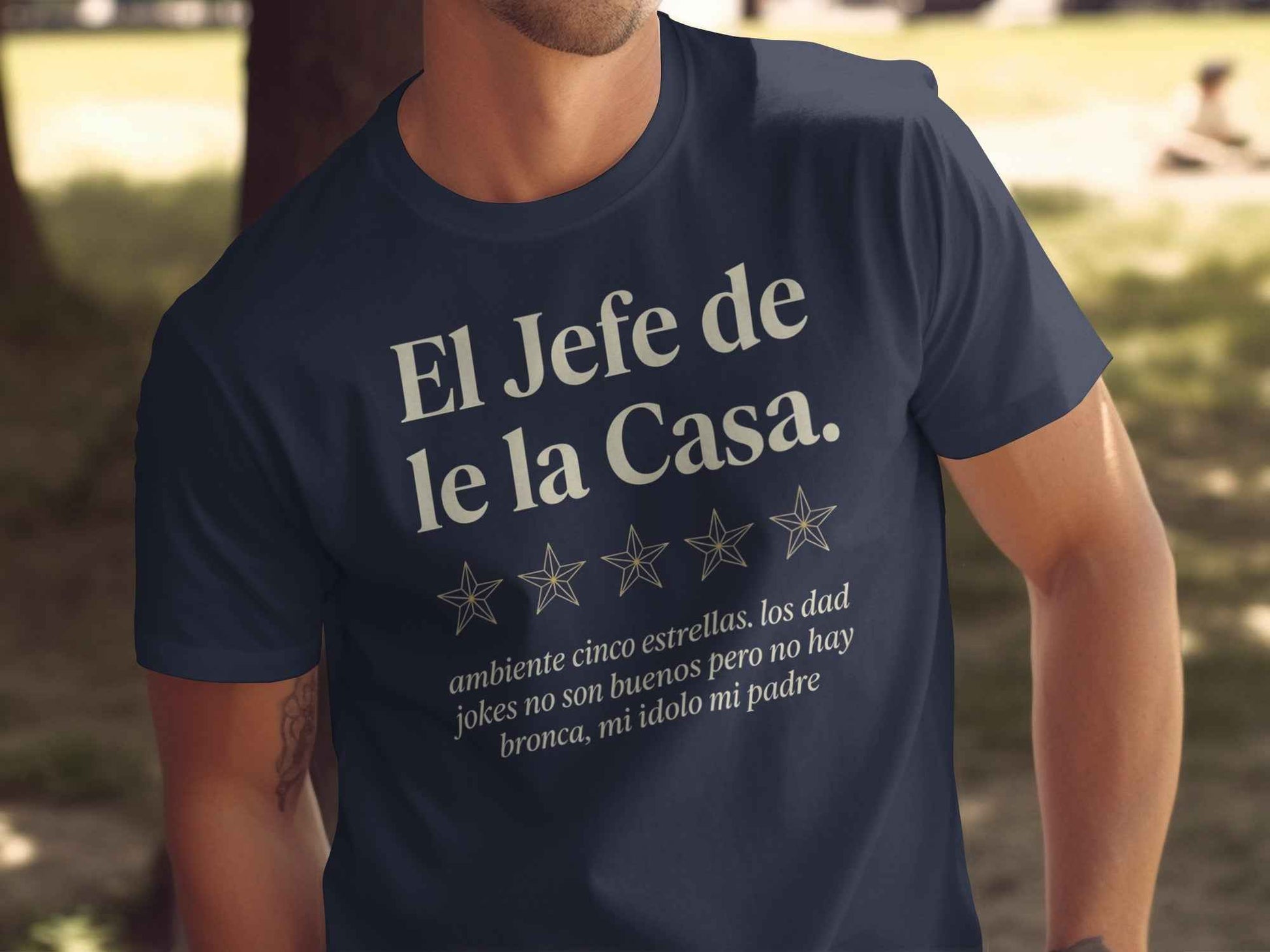 Father's Day El Jefe 5-Star Dad Joke Tee "El Jefe de la Casa" Luxe Graphic Tee