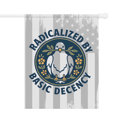 Radicalized By Basic Decency Graphic Flag