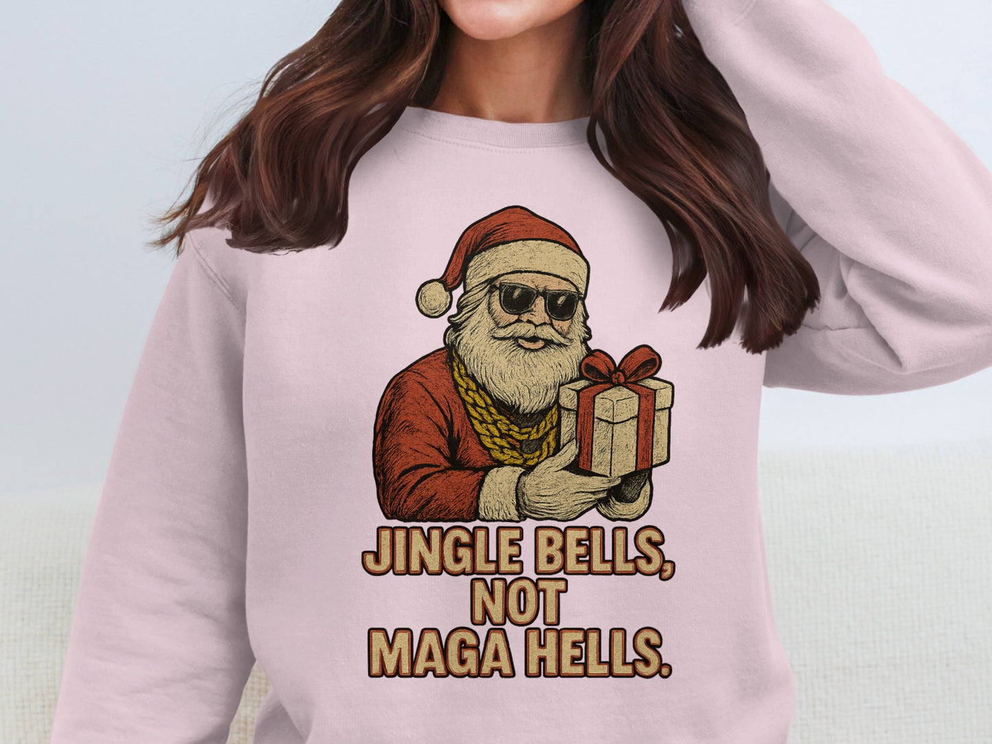 Jingle Bells Not Maga Hells Cool Santa Sweatshirt