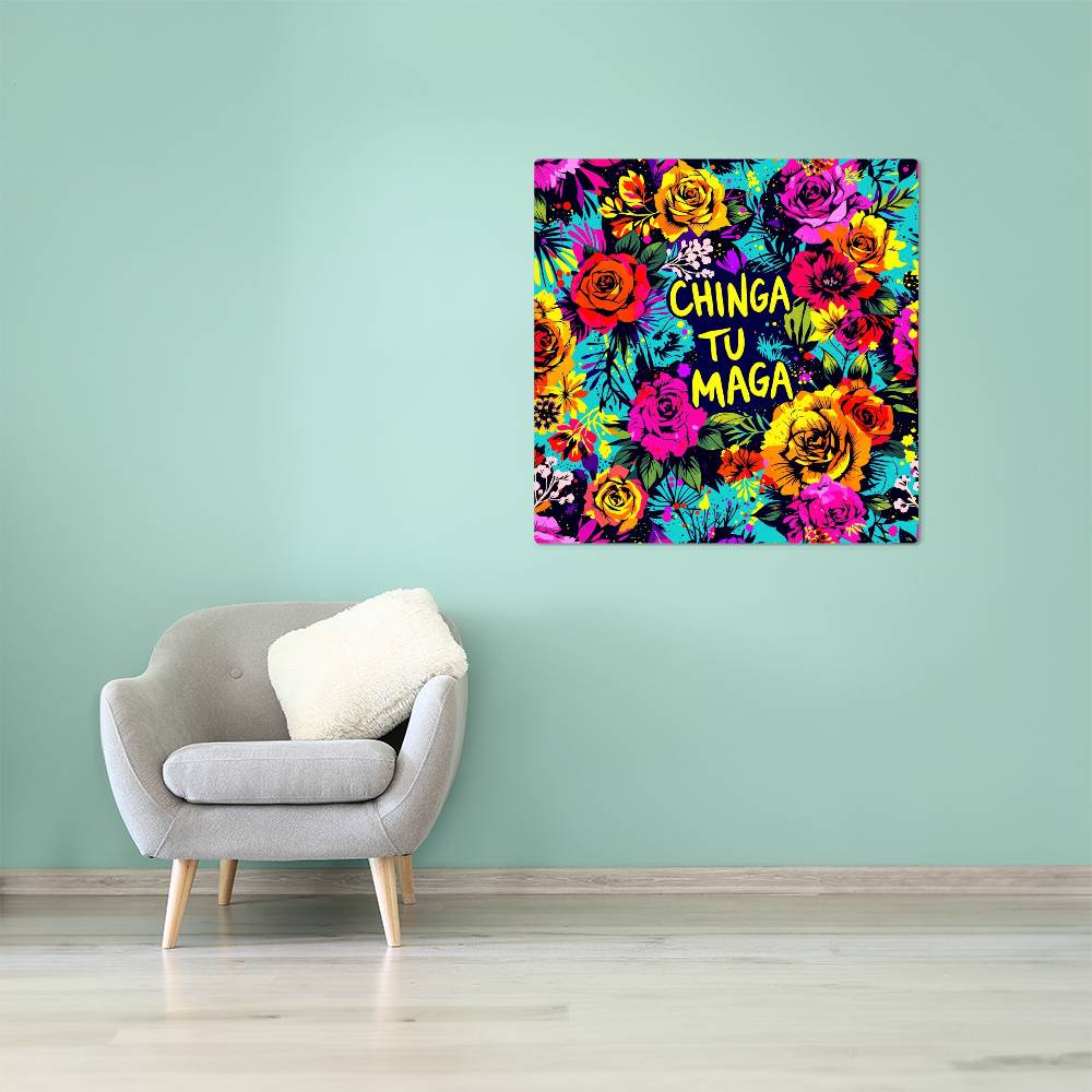 Chinga Tu Maga Metal Print, High Gloss Floral Art, Wall Decor, Gift for Home, Vibrant Aluminum Print, Tropical Wall Display