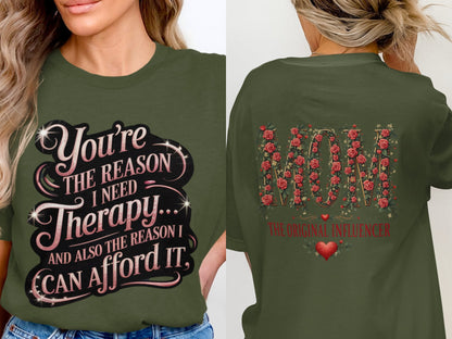 Humorous Mom Therapy Quote Green T-Shirt product
