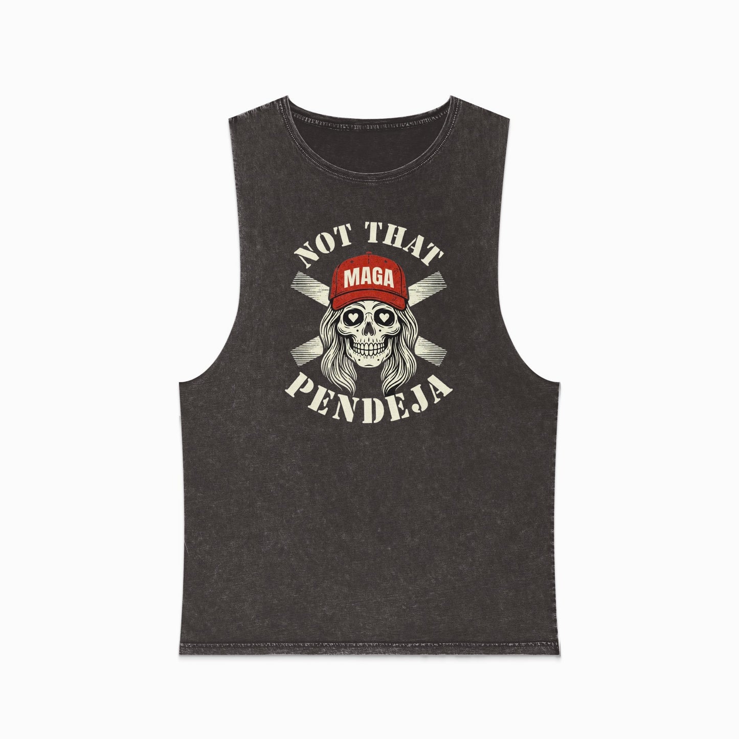 Black muscle tank with "Not That MAGA Pendeja" graphic and crossed bones.
