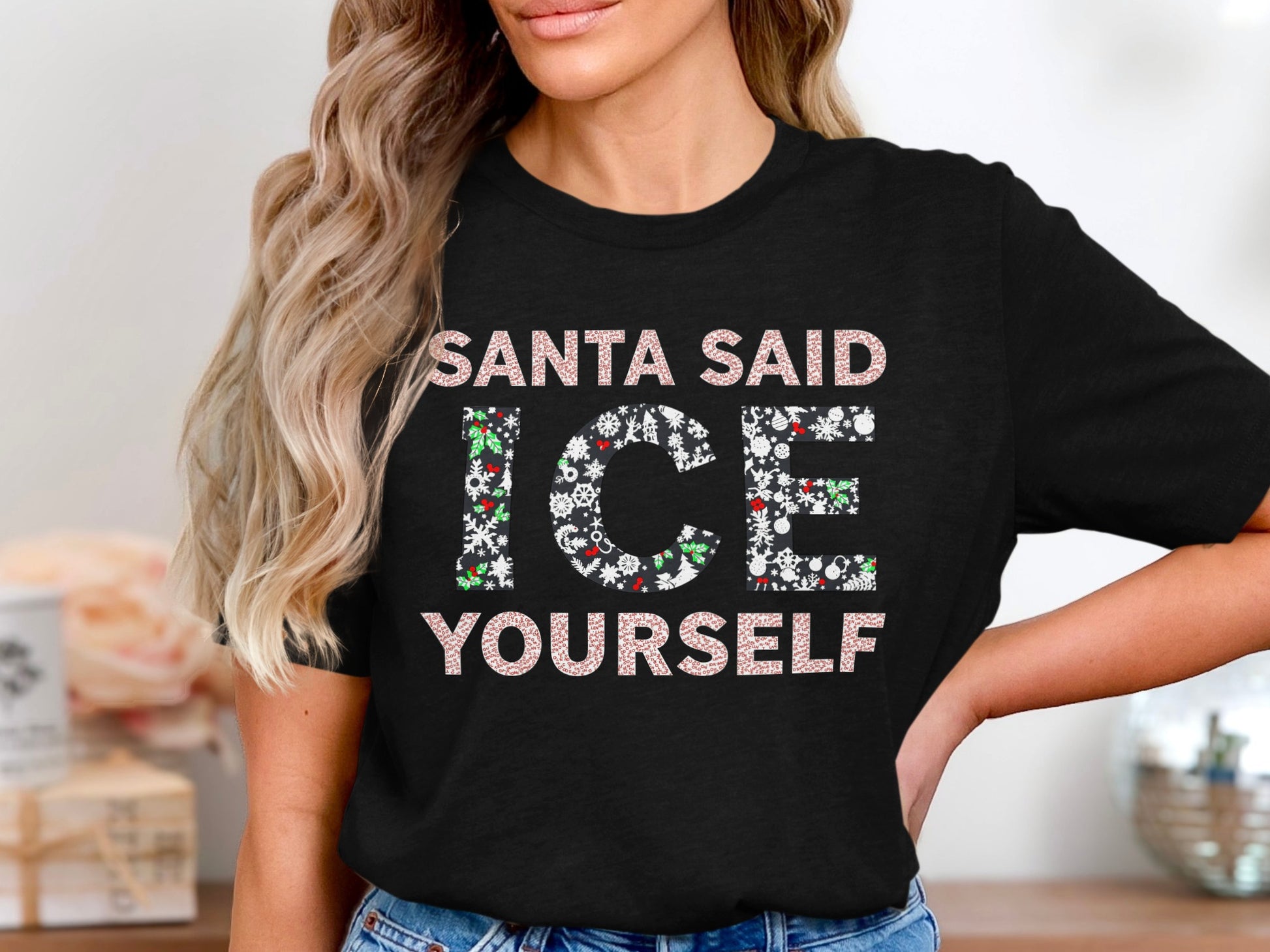 Santa Said Ice Yourself T-Shirt
