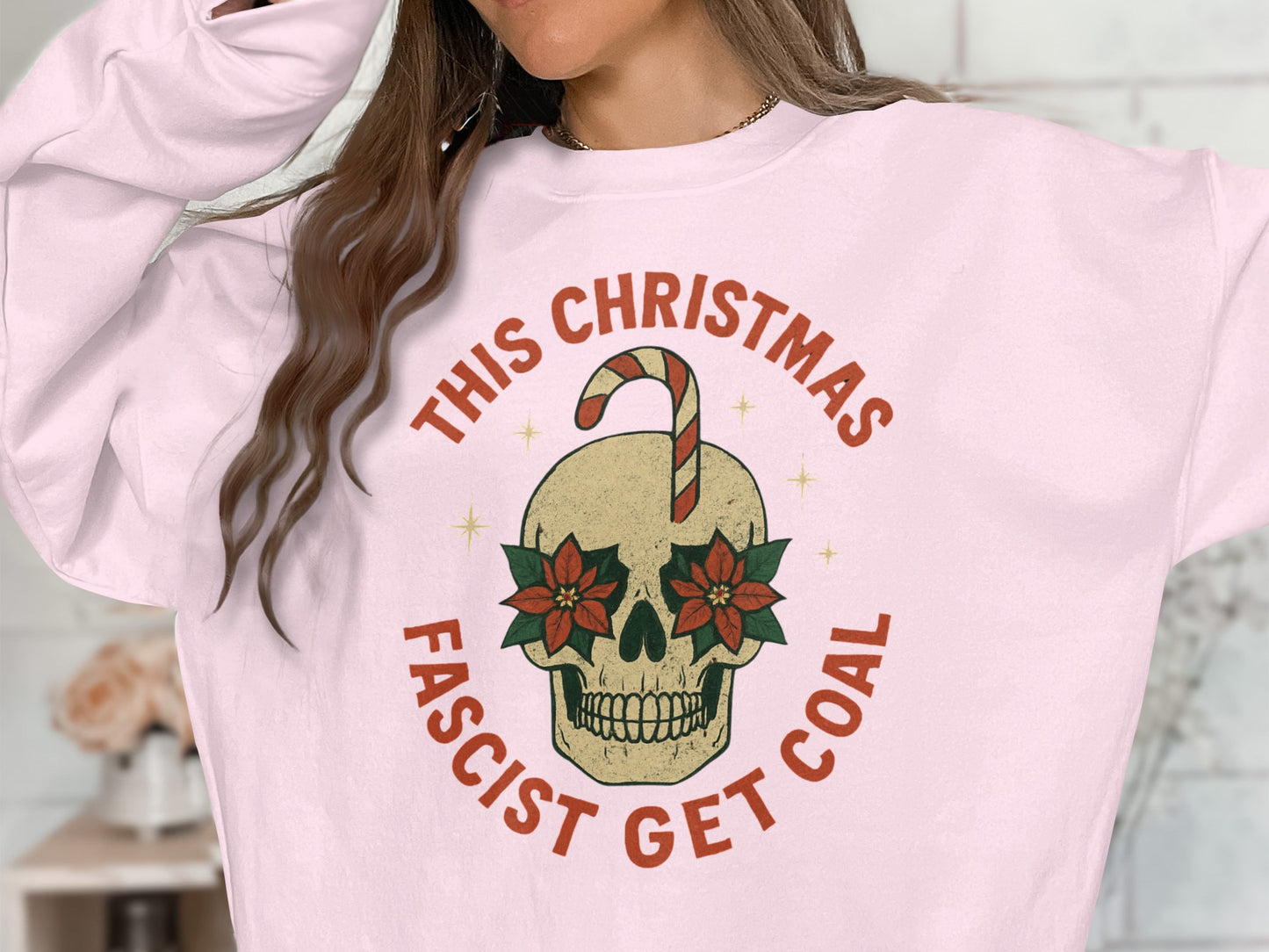 This Christmas Fascist Get Coal Skull Sweatshirt