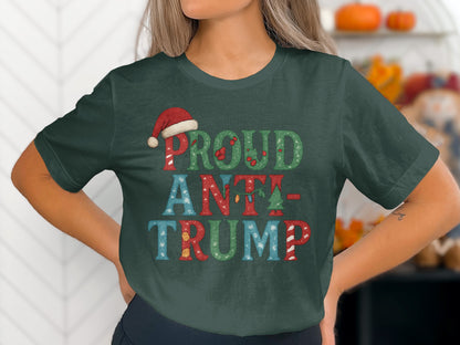 Proud Anti Trump Christmas Themed T-Shirt