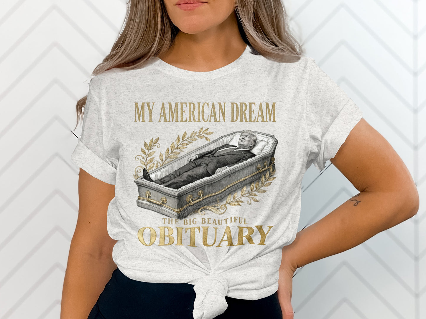 My American Dream The Big Beautiful Obituary product type
