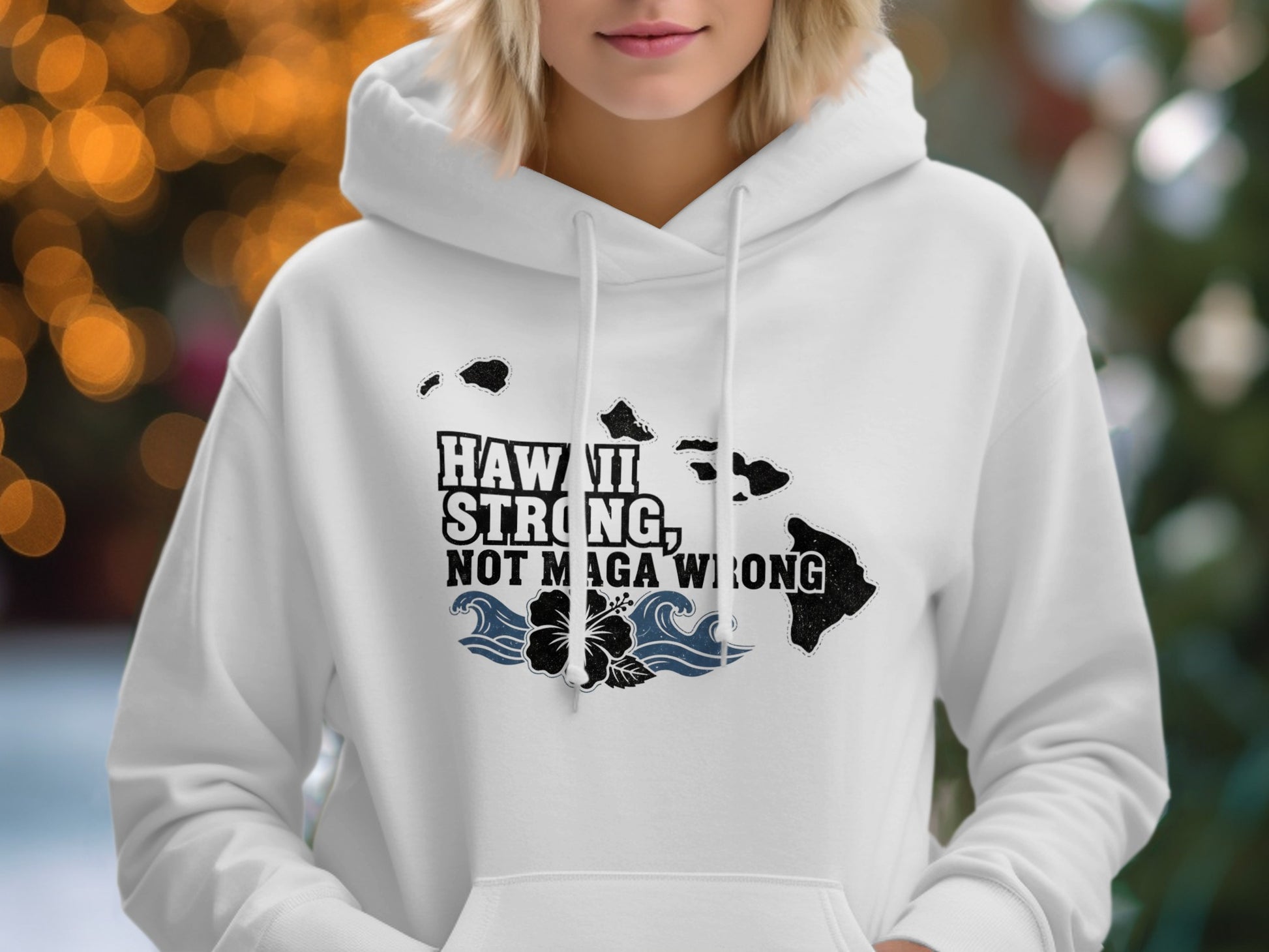 Hawaii Strong Not Maga Wrong Hoodie product