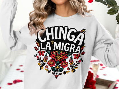 Chinga La Migra Floral Design Sweatshirt product