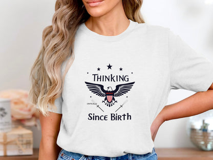 Thinking Since Birth Graphic T-Shirt product type