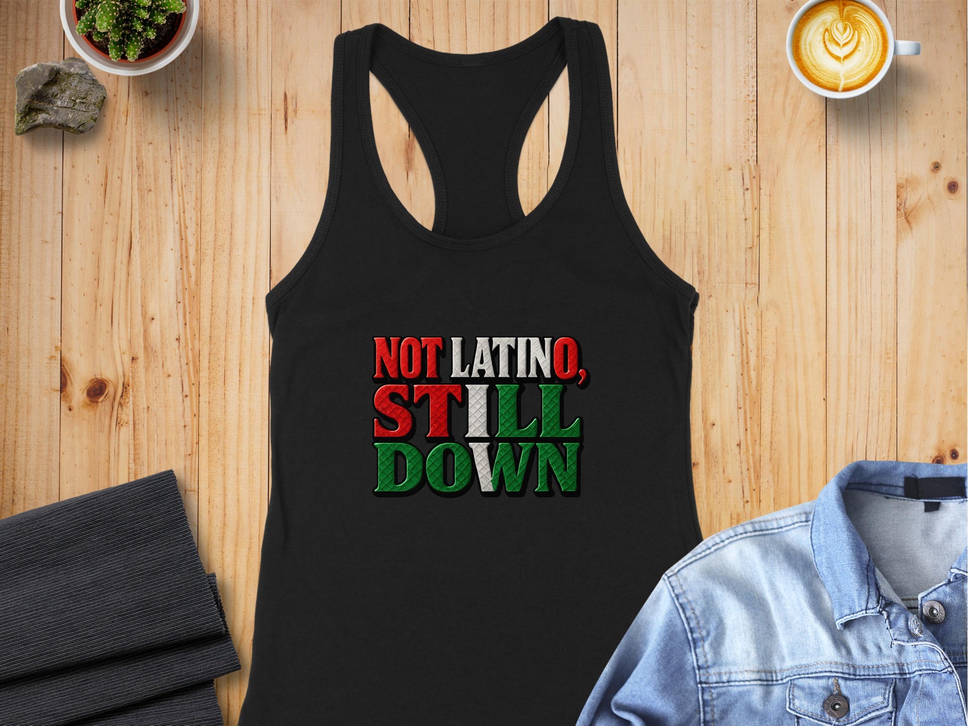 Not Latino Still Down Graphic Black Tank Top product