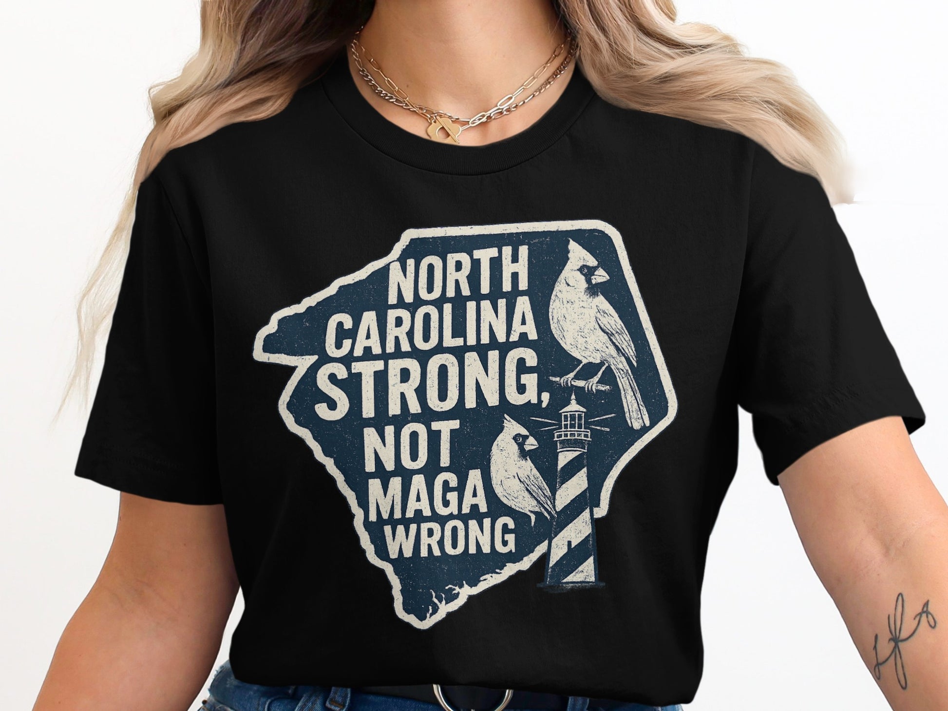 North Carolina Strong Not Maga Wrong T-shirt product type