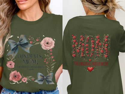 Congrats Mom The Original Influencer T-shirt product