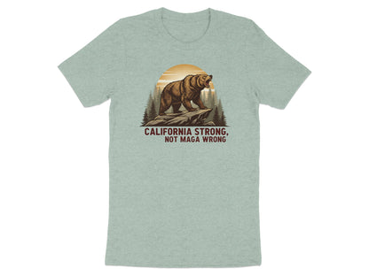 California Strong Not MAGA Wrong Bear Graphic product