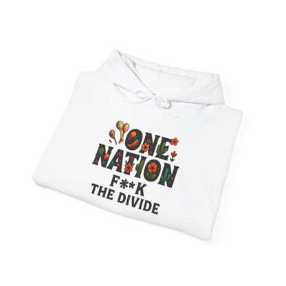 Pride hoodie One Nation Unisex Hoodie - F**k The Divide - Comfortable Heavy Blend Sweatshirt