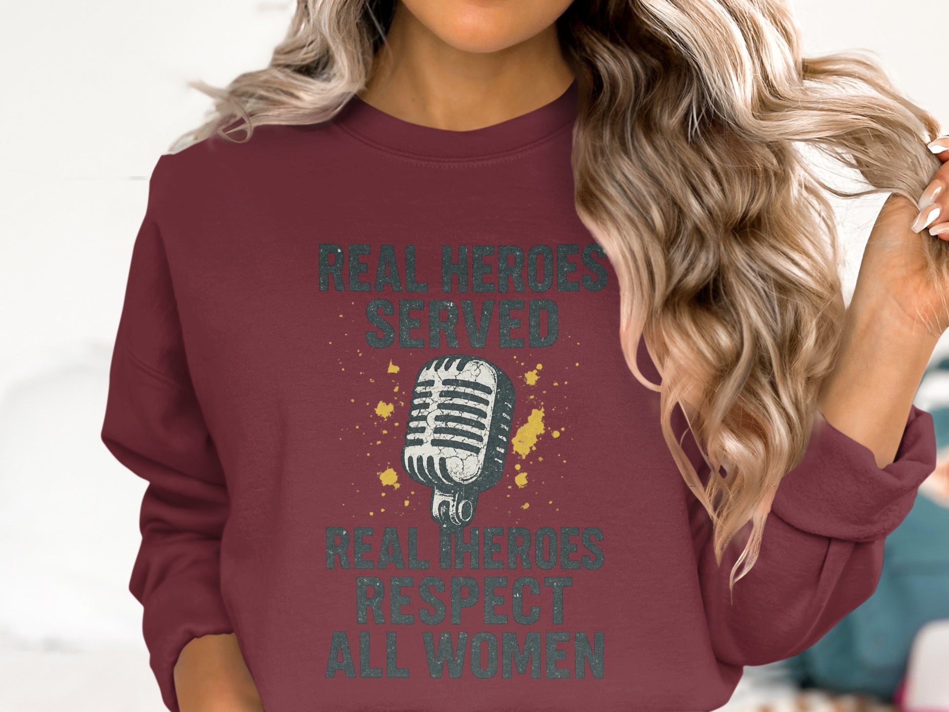 Real Heroes Served Respect All Women Sweatshirt product