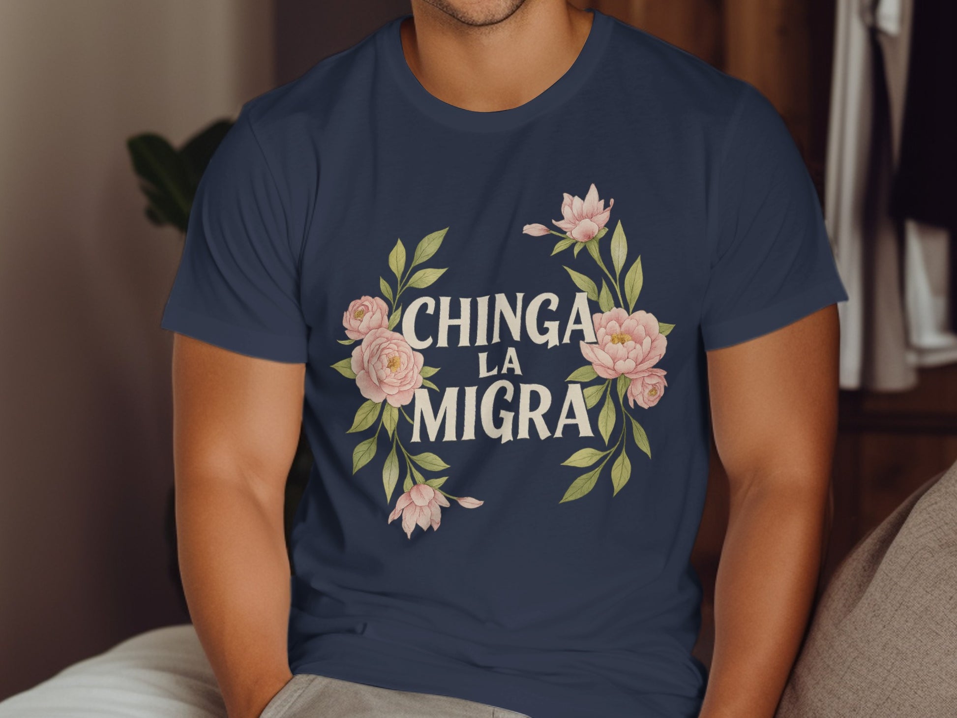 Chinga La Migra Floral Graphic Design T-Shirt product type
