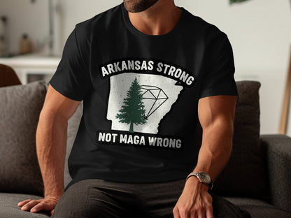 Arkansas Strong Not Maga Wrong Graphic T-Shirt product