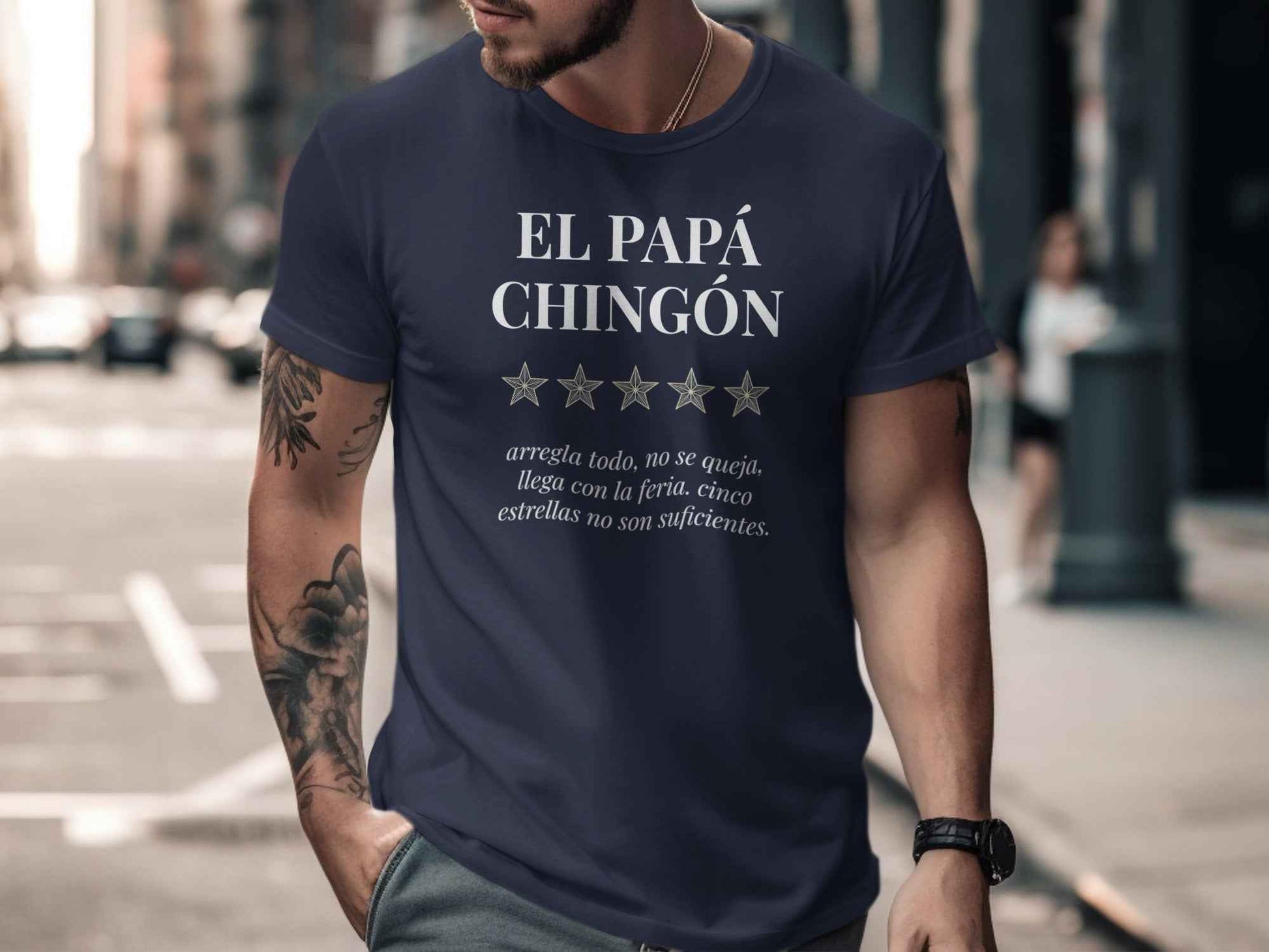 El Papá Chingón Tee | Dia De Los Padres Gift El Papá Chingón | 5-Star Dad T-Shirt