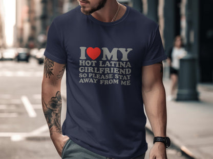 I Love My Hot Latina Girlfriend Shirt product