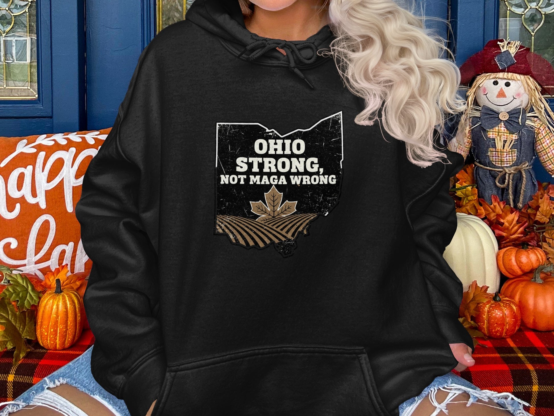Ohio Strong Not Maga Wrong Hoodie product