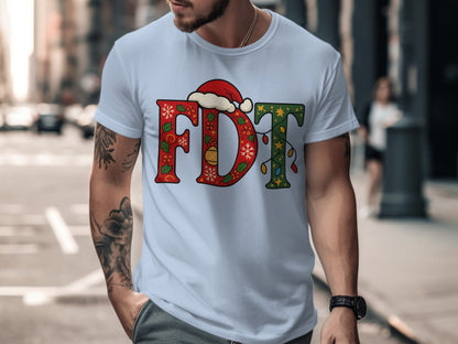 Christmas Themed FDT Graphic Tee Fun Holiday Product