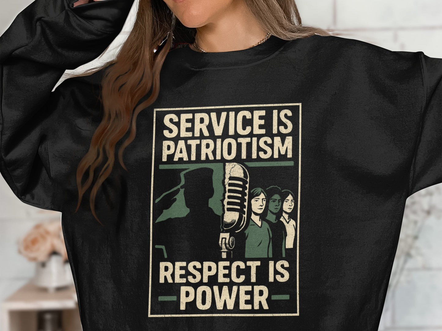 Service Is Patriotism Respect Is Power Sweatshirt Product
