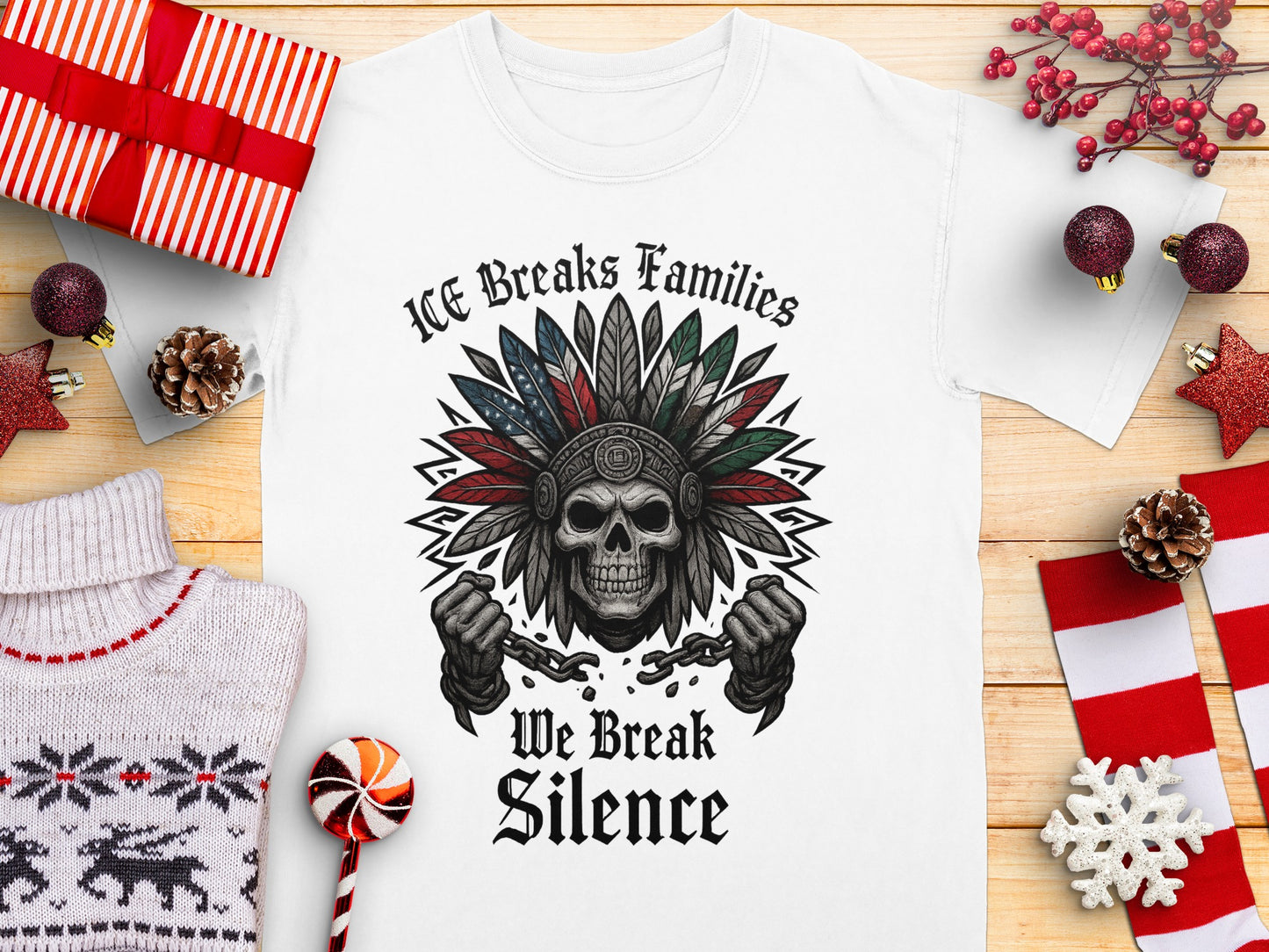 ICE Breaks Families We Break Silence graphic product