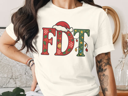 Festive Christmas Themed Holiday Design FDT Shirt